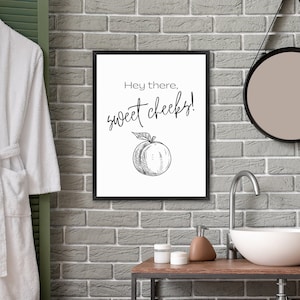 Funny Bathroom Wall Art | Funny Bathroom Sign | Funny Restroom Sign | Funny Bathroom Picture | Hello Sweet Cheeks | Sweet Cheeks | Peach