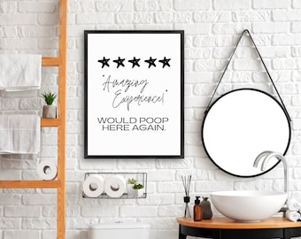 Would Poop Here Again | Funny Bathroom Wall Art | Funny Bathroom Sign | Funny Restroom Signs | Funny Bathroom Pictures | PRINTABLE