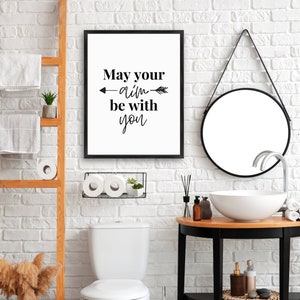 Funny Bathroom Sign | Funny Bathroom Wall Art | Funny Restroom Signs | Funny Bathroom Pictures | May Your Aim Be With You | PRINTABLE