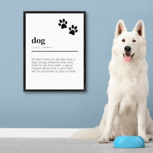 Man&#39;s Best Friend | Dog Quote | Dog Definition | Gift for Dog Owner | Dog Wall Art | Dog Sign | Dog Poster | Dog Wall Decor | PRINTABLE