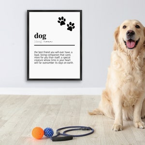 Dog Quote | Dog Meaning | Dog Definition | Dog Love | Dog Love Quote | Dog Wall Art | Dog Sign | Dog Poster | Dog Wall Decor