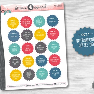 May include: A sheet of colorful stickers with different holidays and dates. The stickers are in the shape of a starburst and have a white background with black text. The text includes holidays like "National Donut Day", "International Beer Day", and "Wear Something Gaudy Day".