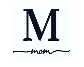 M wie Mom Stickdatei: Schreibschrift mit M (Instant Digital Download) Mom Stickdatei