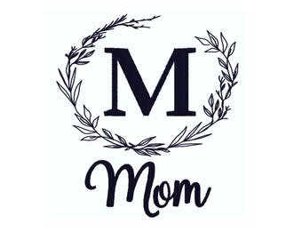 Mom Blatt Kranz Stickdatei: Schreibschrift mit Kranz (Instant Digital Download)