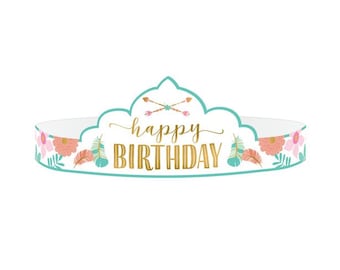 Happy Birthday Party Tiaras,  Boho, Florals, Birthday Decor, Happy 30, Happy 21, Cursive, Girls Birthday, Princess, Paper Crowns