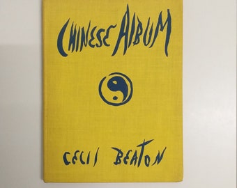 Cecil Beaton, Chinese Album, first edition, 1945. Academy award winning designer's book of photography, taken in China in the 1940s.