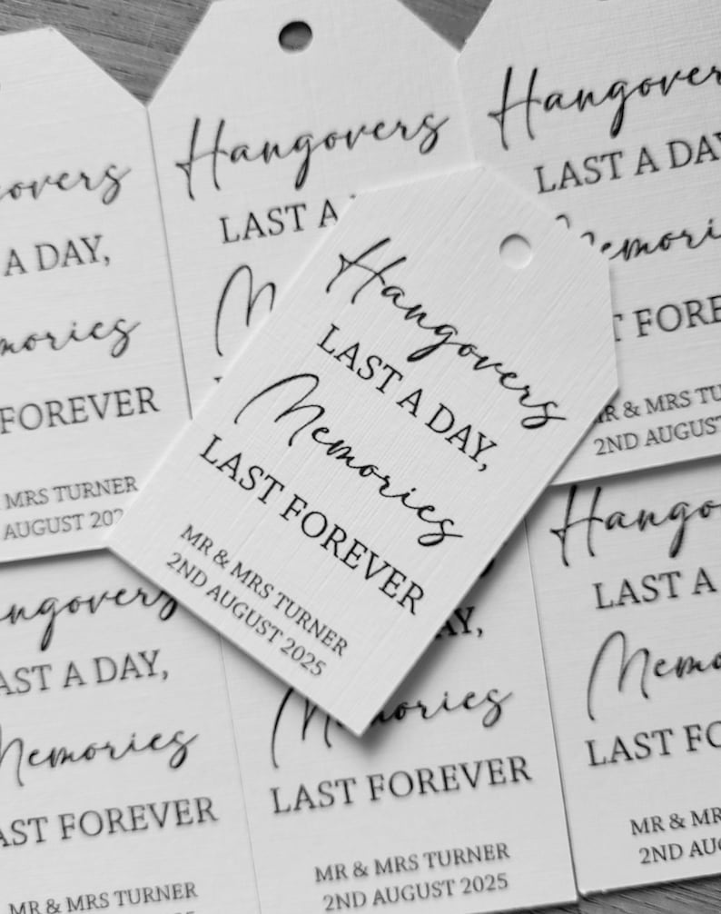 Personalised Hangovers Last a Day, Memories Last Forever Tags | Various ...