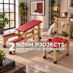 May include: A wooden furniture set featuring a red-padded inclined bench and a matching chair with a circular cutout and metal chains. The text 2 BDSM PJOJECTS PDF DIDITAL DOWLOAD is overlaid on the image, along with icons for plans and guides.