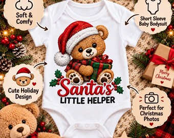 1st Christmas Baby Bodysuit, Teddy Bear Holiday Design, Santa's Little Helper (Faux Embroidery)