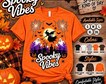 Spooky Vibes Halloween Shirt, Witch Ghost Pumpkin Tee, Fall Seasonal Apparel