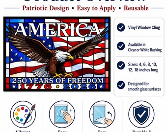 Patriotic Eagle Vinyl Window Cling, Faux Stained Glass Decor, America 250 Years Freedom