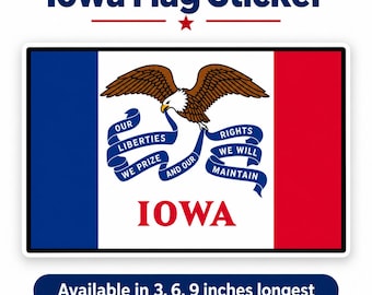 Iowa State Flag Sticker, Eagle & Ribbon Design, Car Laptop Decal (3-9 Inch)