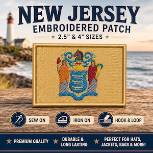 May include: A rectangular New Jersey embroidered patch featuring the state seal with a horse head crest, two figures, and a shield in blue, gold, and red. The text reads NEW JERSEY EMBROIDERED PATCH 2.5" & 4" SIZES, SEW ON, IRON ON, HOOK & LOOP, PREMIUM QUALITY, DURABLE & LONG LASTING.