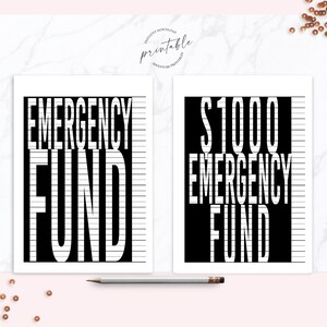 May include: Two printable black and white trackers for an emergency fund. The first tracker is labeled "Emergency Fund" and the second tracker is labeled "$1000 Emergency Fund".