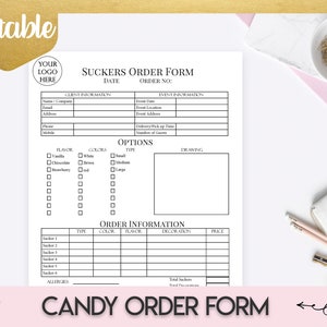 May include: A printable candy order form with sections for client information, event details, flavour, colour, and type options, order information, and a drawing area. The form has a black and white design with a title that reads "Suckers Order Form".