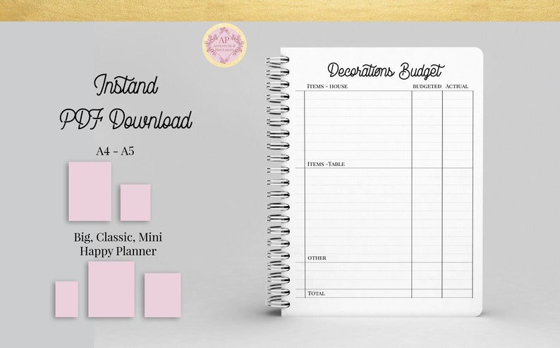May include: A printable decorations budget planner in A4 and A5 sizes. The planner has sections for house, table, and other items, with columns for budgeted and actual costs.