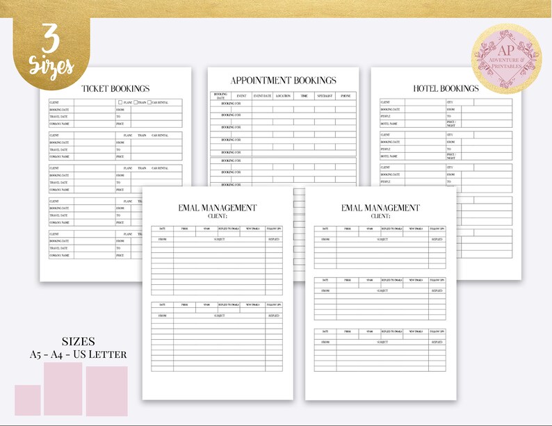 May include: A printable planner with three different sections: Ticket Bookings, Appointment Bookings, and Hotel Bookings. The planner also includes two sections for Email Management. The planner is available in three sizes: A5, A4, and US Letter.