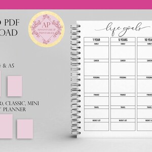 May include: Printable life goals planner with sections for 1 year, 5 years, and 10 years. The planner is divided into categories: family, career, personal, finance, travel, and bucket list. The planner is available in A4 and A5 sizes.