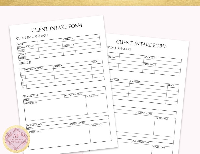 May include: A black and white printable client intake form with sections for client information, services, and package details. The form includes fields for name, company name, email, phone, address, service package, includes, price, package name, price, description, execution time, and tools used.