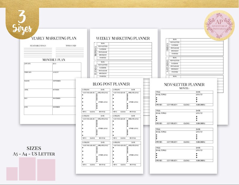 May include: A printable marketing planner set in black and white with four pages: Yearly Marketing Plan, Weekly Marketing Planner, Blog Post Planner, and Newsletter Planner. The pages are designed for A5, A4, and US Letter sizes.