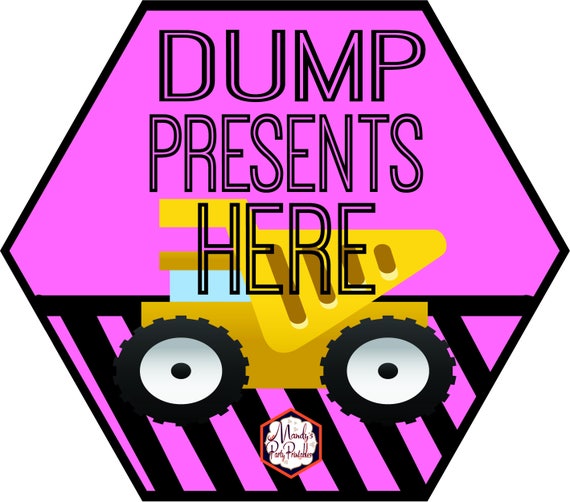Girly Construction Party Sign | Dump Presents Here | Girl Dump Truck Party Sign Il_570xn