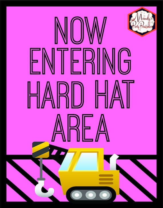 Now Entering Hard Hat Area | Girly Construction Sign | Instant Download Il_570xn
