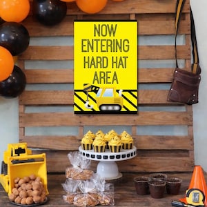 Construction Birthday "Now Entering Hard Hat Area" Sign | INSTANT DOWNLOAD