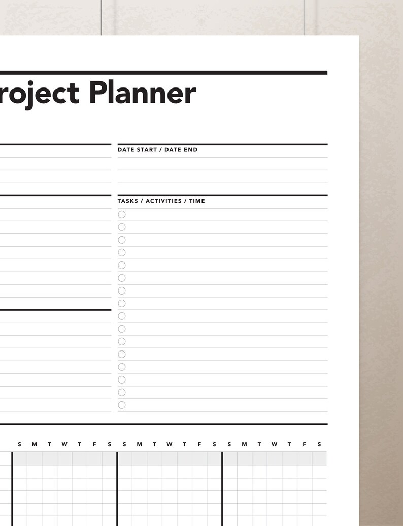 May include: A black and white printable project planner with the text "Project Planner", "Date Start/Date End", and "Tasks/Activities/Time". The planner has a grid for scheduling tasks and activities.