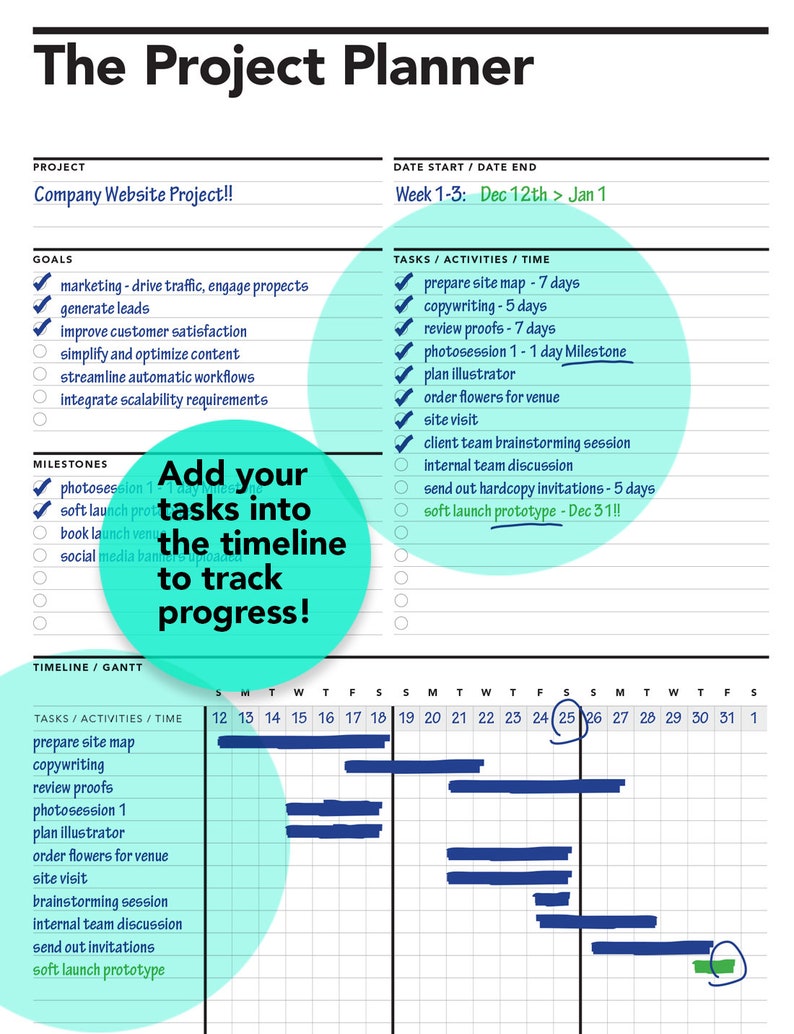 May include: A green and blue project planner with a timeline for a company website project. The timeline includes tasks such as preparing a site map, copywriting, reviewing proofs, and a photo session. The timeline is divided into weeks, with each week containing seven days. The project is scheduled to start on December 12th and end on January 1st.