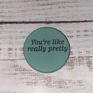 you're like really pretty pocket mirror, faux turquoise leather compact mirror for daughter, stocking stuffers for movie lovers, Christmas