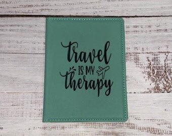 travel is my therapy passport cover for her, faux turquoise leather passport wallet for women, travel gifts for Mom, 3rd anniversary gift