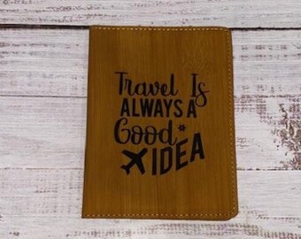 travel is always a good idea passport holder for husband, faux tan leather passport wallet for men, semester at sea study abroad gift, 3