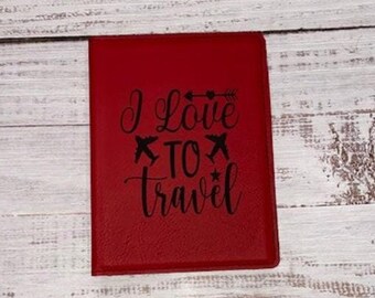 I love to travel passport sleeve, faux red leather passport wallet for women, study abroad gift, travel gifts for girls, cute passport cover