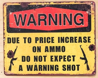 no warning shot have a nice day funny warning signs metal, 2A signs for outside of home, Christmas gifts for hunters, FAFO home security
