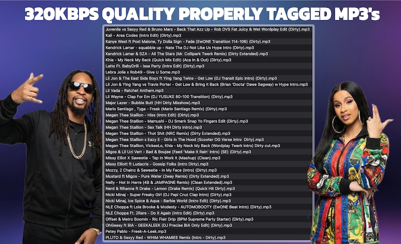 May include: Image features a list of MP3 files with artist names and song titles, including tracks by Megan Thee Stallion, Lil Wayne, and Nicki Minaj. The text "320KBPS QUALITY PROPERLY TAGGED MP3'S" is at the top. Two people are in the image.