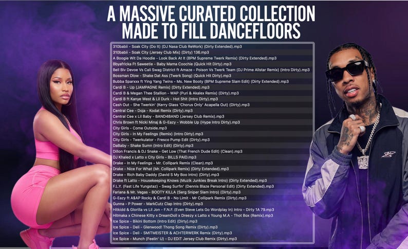 May include: Image features Nicki Minaj and Tyga, with a list of music tracks. The text reads "A MASSIVE CURATED COLLECTION MADE TO FILL DANCEFLOORS". The list includes song titles and artist names.
