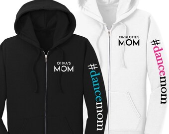 Dance Mom Sweatshirt, Stage Mom, Personalized Dance Mom Sweatshirt, Dancewear Jacket, Gift for Dance Mom, Dancer&#39;s Mom