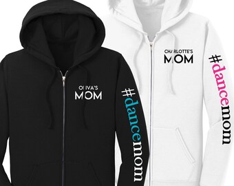 Dance Mom Sweatshirt, Stage Mom, Personalized Dance Mom Sweatshirt, Dancewear Jacket, Gift for Dance Mom, Dancer's Mom