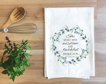 She Speaks with Wisdom Tea Towel | Christian Flour Sack Towel | Proverbs 31 | Christian Inspirational Kitchen Decor