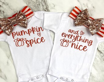Pumpkin Spice and Everything Nice Twin Baby Girl Bodysuit Outfits Fall Halloween