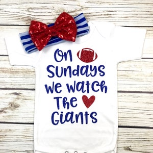 On Sundays We Watch The Giants Cutest Fan Football Bodysuit Outfit For Baby Girl