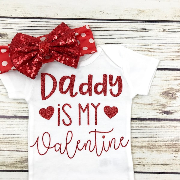 Daddy Is My Valentine Baby Girl Bodysuit Valentines Day Outfit Newborn