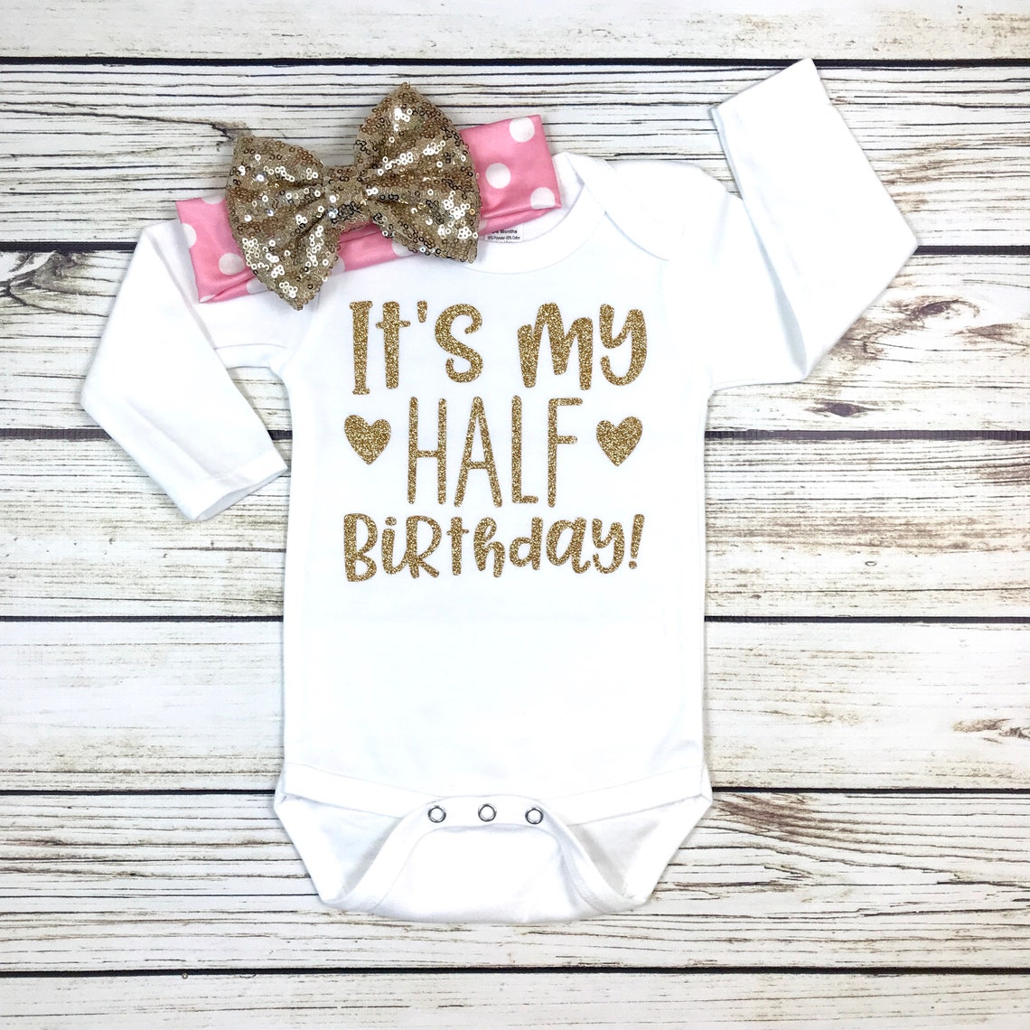 It's My Half Birthday Baby Girl Outfit Pink & Gold Etsy
