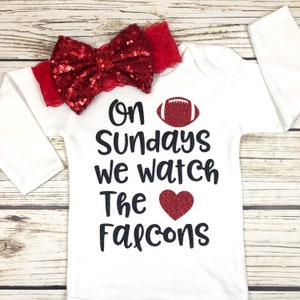 On Sundays We Watch Falcons Football Bodysuit Outfit For Baby Girl