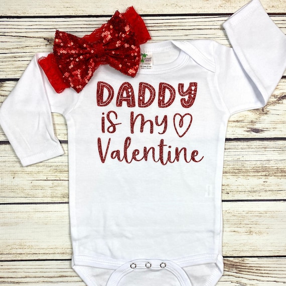 Daddy is My Valentine New Design Baby Girl Valentines Day XOXO Etsy Canada