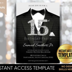 Puede incluir: Una invitación a una fiesta de cumpleaños en blanco y negro con un gráfico de esmoquin y un número de cumpleaños 15 plateado. La invitación incluye el texto "Por favor, únase a nosotros para una fiesta de cumpleaños número 15 en honor a Samuel Smithers Jr." y la fecha y hora de la fiesta. La invitación también incluye el texto "Plantilla de acceso instantáneo ¡No se necesitan habilidades de diseño!"