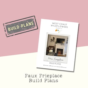 Faux Kamin Baupläne, DIY Kaminumrandung, Schritt-für-Schritt-Anleitung mit Illustrationen, Liefer- und Schnittlisten, DIY Kaminsims
