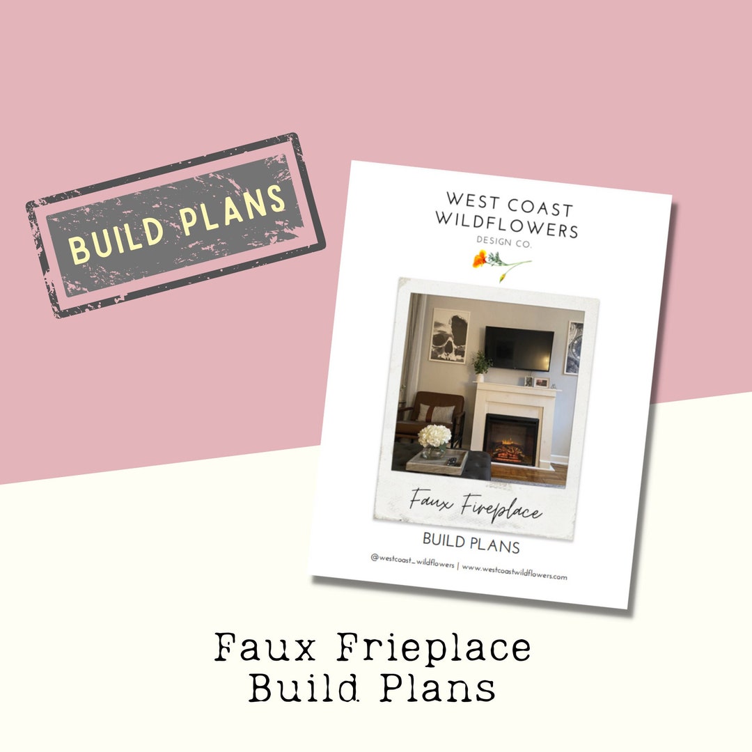 Faux Fireplace Build Plans, DIY Fireplace Surround, Stepbystep Instructions With Illustrations