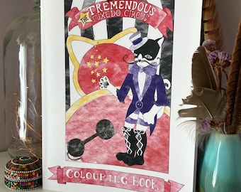 The Tremendous Tuxedo Circus Colouring Book