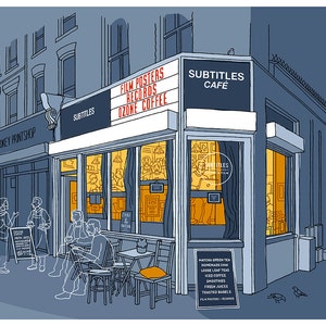 Cool Cafe Life in East London; Subtitles, Dalston - Signed Art Print